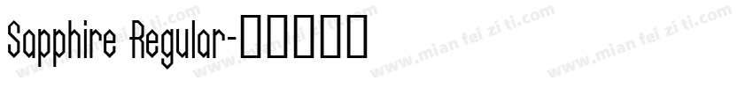 Sapphire Regular字体转换